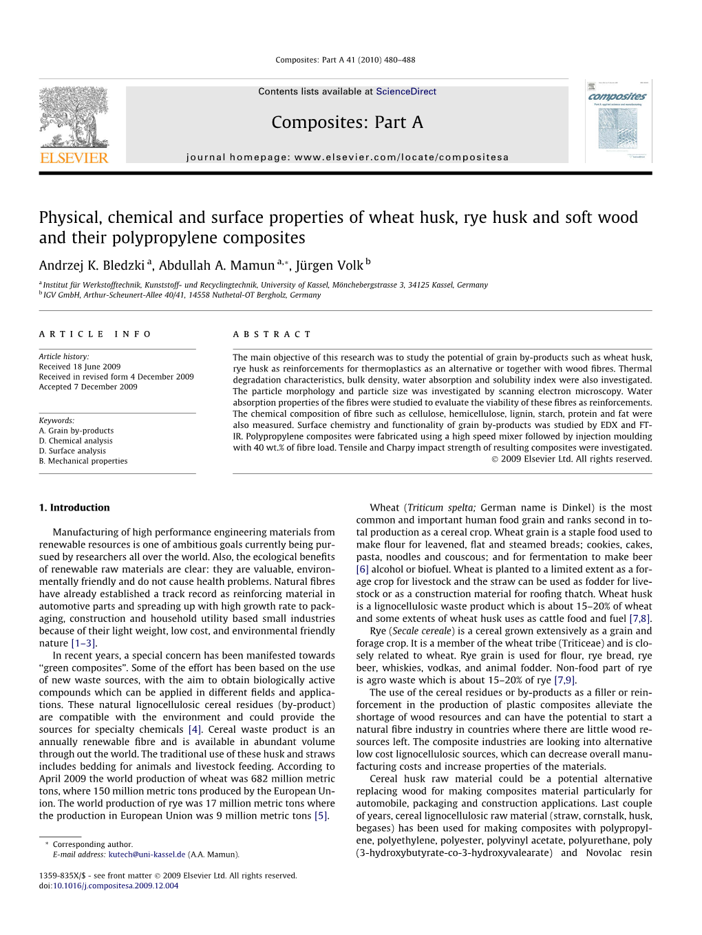 Physical, Chemical and Surface Properties of Wheat Husk, Rye Husk and Soft Wood and Their Polypropylene Composites