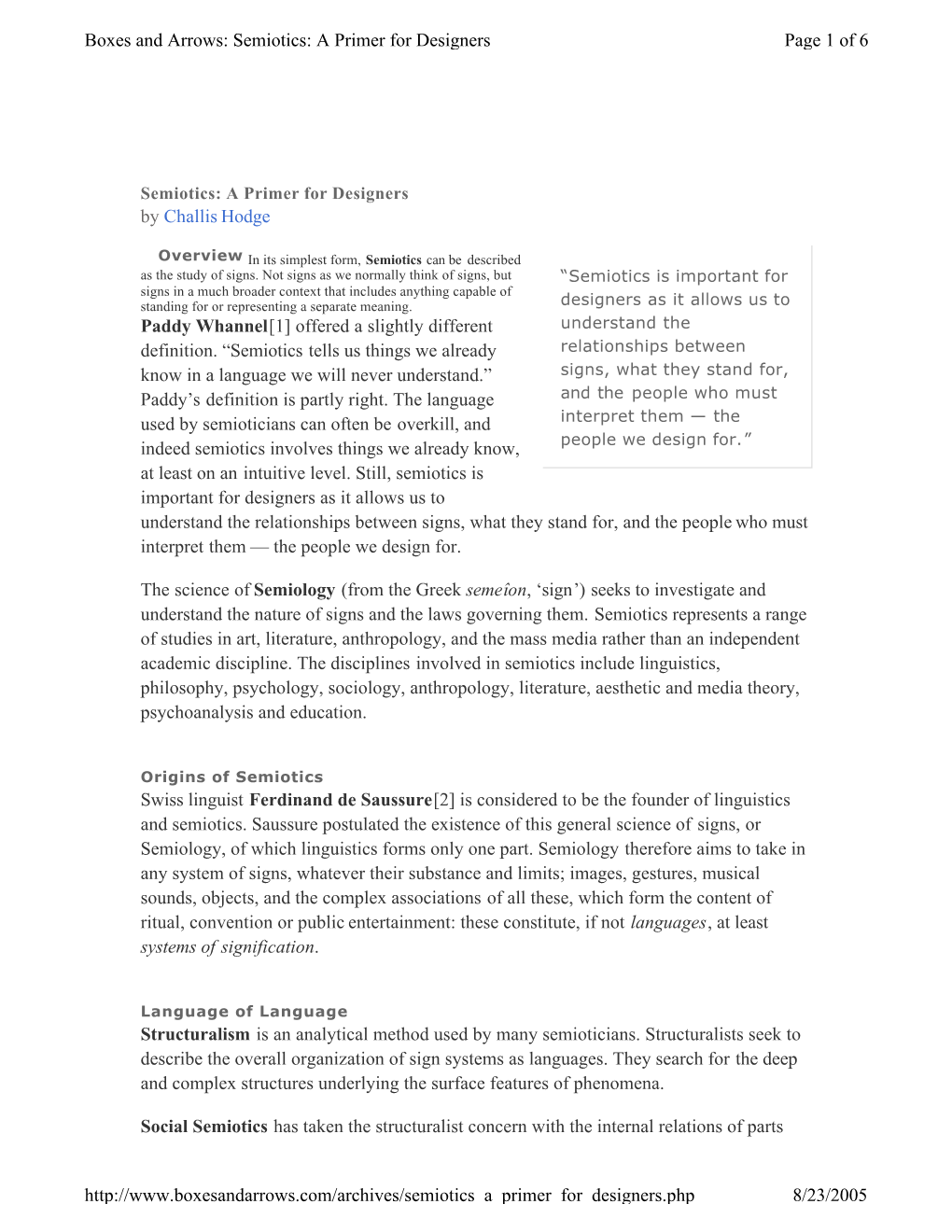 By Challis Hodge Paddy Whannel[1] Offered a Slightly Different Definition. “Semiotics Tells Us Things We Already Know in A