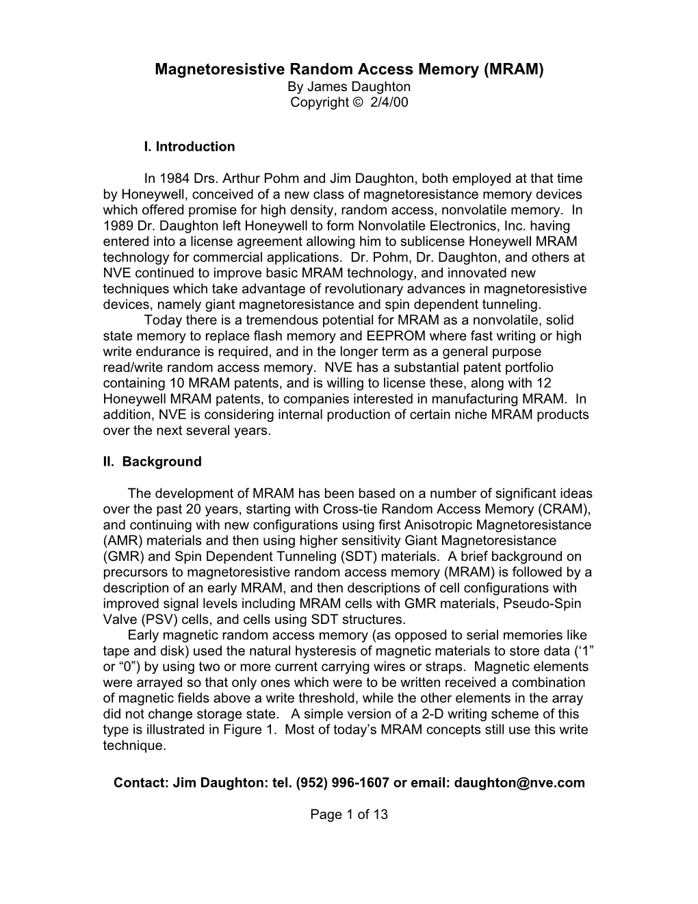 Magnetoresistive Random Access Memory (MRAM) by James Daughton Copyright © 2/4/00