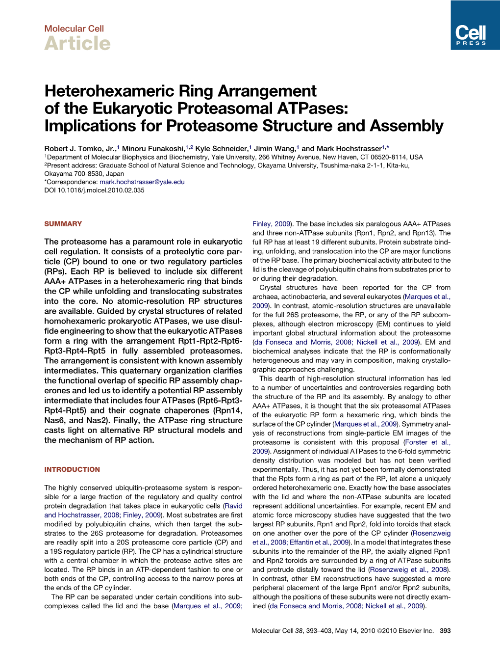 Heterohexameric Ring Arrangement of the Eukaryotic Proteasomal Atpases: Implications for Proteasome Structure and Assembly