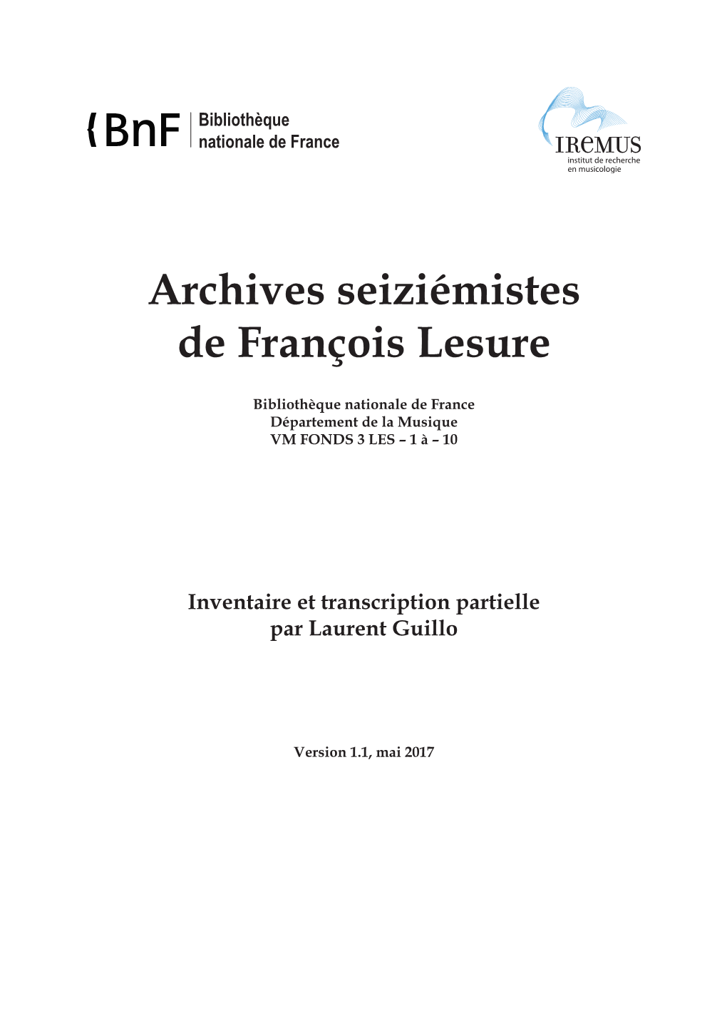 Archives Seiziémistes De François Lesure