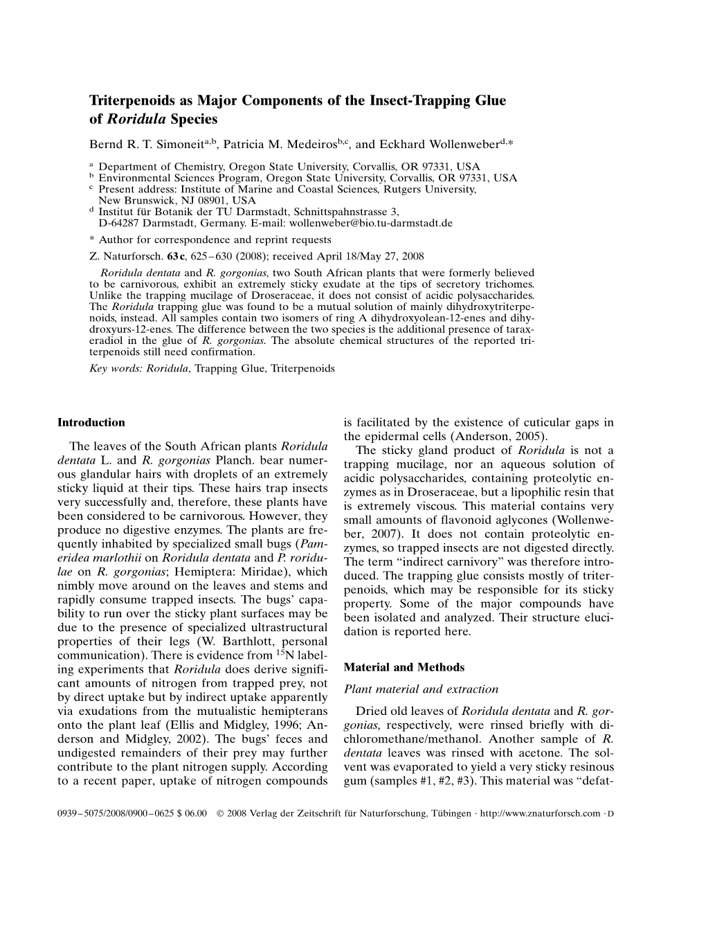 Triterpenoids As Major Components of the Insect-Trapping Glue of Roridula Species