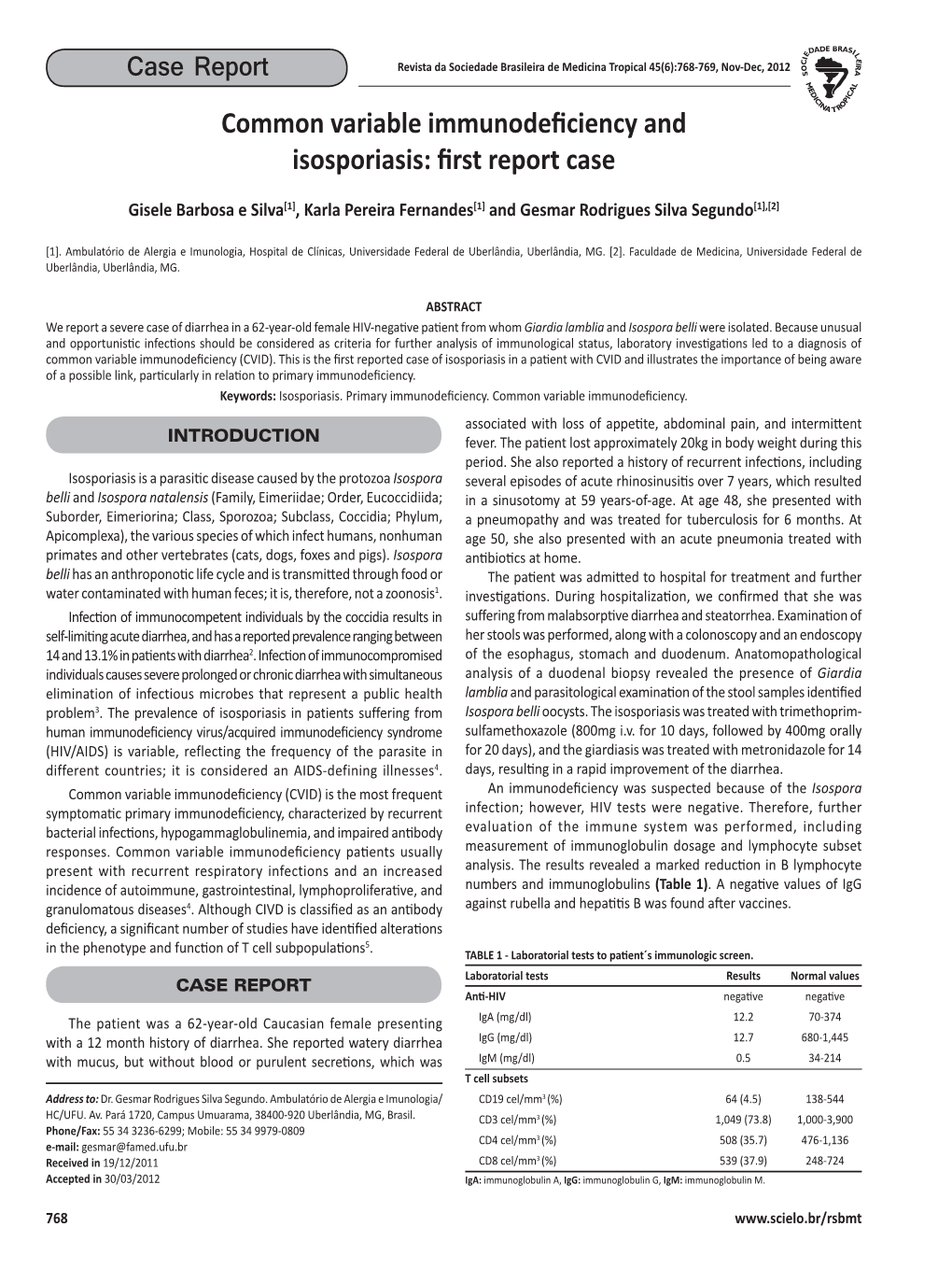 Common Variable Immunodeficiency and Isosporiasis: First Report Case