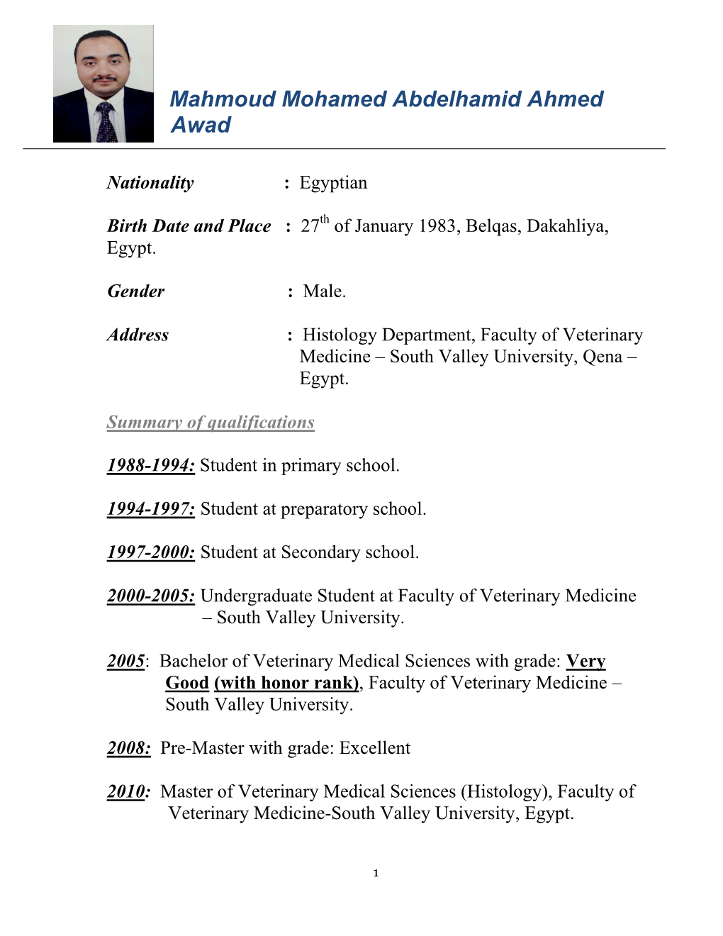 Histology Department, Faculty of Veterinary Medicine – South Valley University, Qena – Egypt