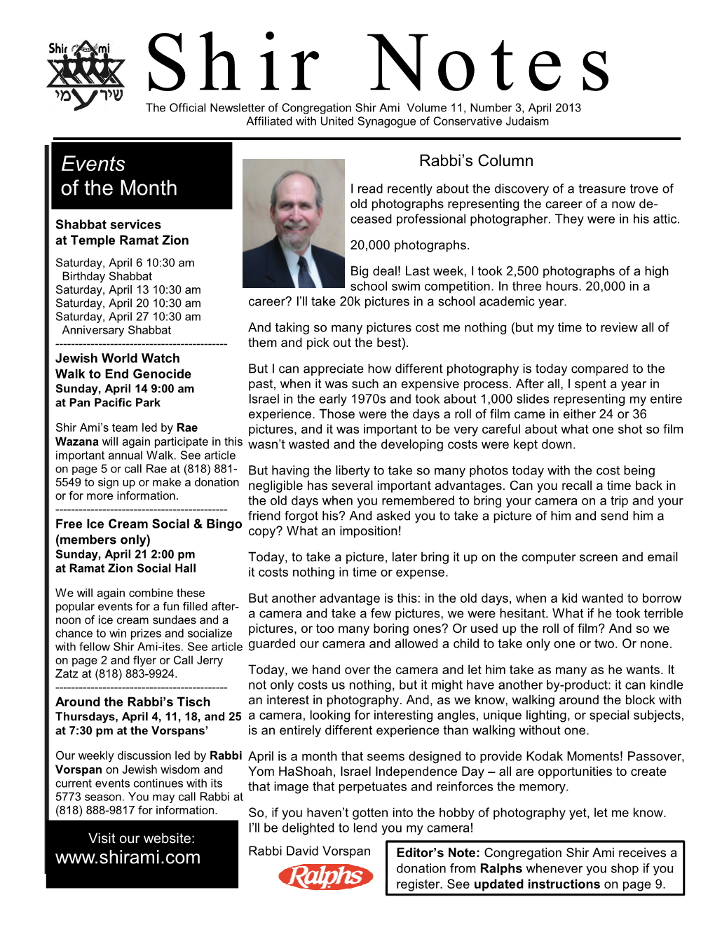 Shir Notes the Official Newsletter of Congregation Shir Ami Volume 11, Number 3, April 2013 Affiliated with United Synagogue of Conservative Judaism