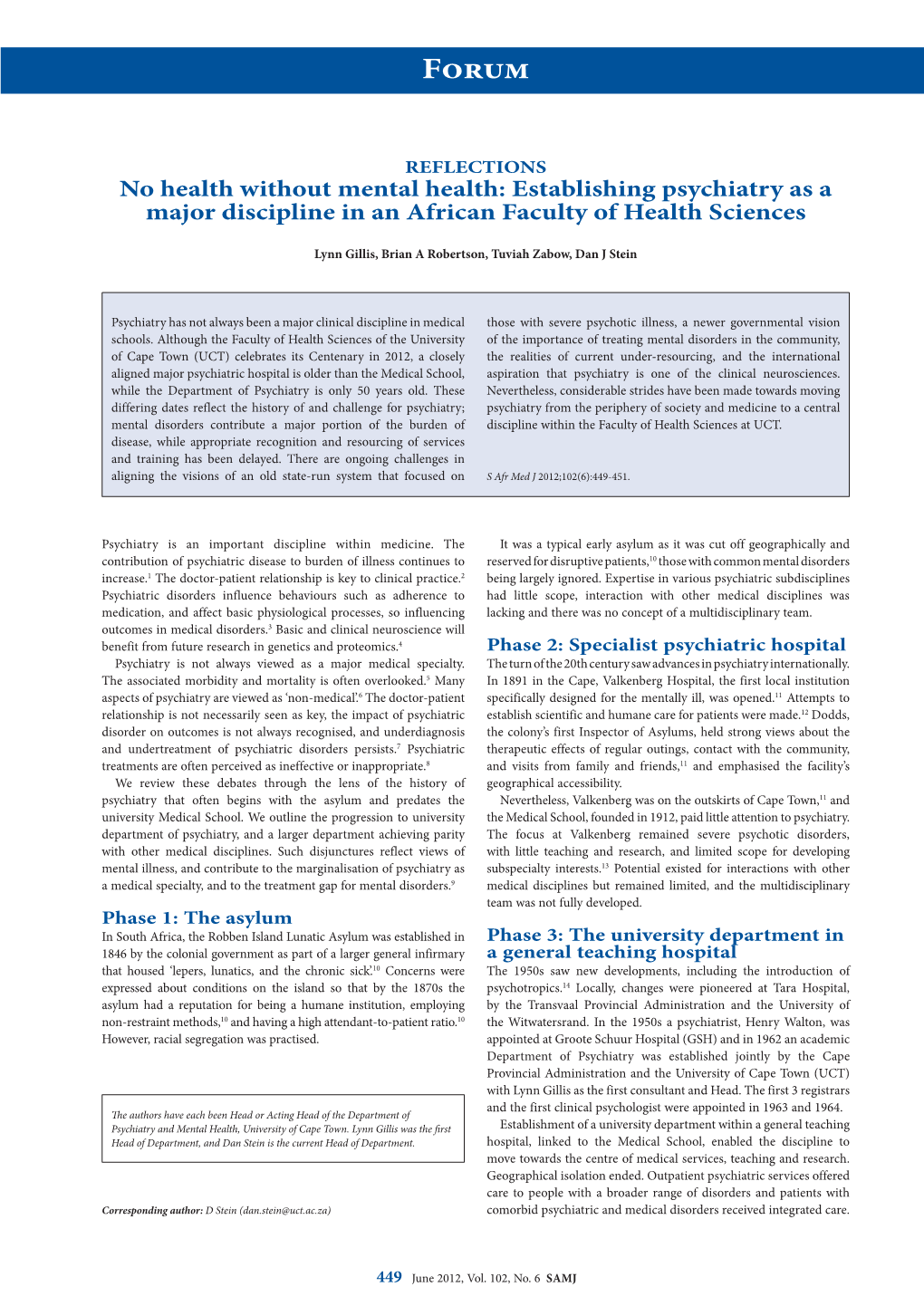 No Health Without Mental Health: Establishing Psychiatry As a Major Discipline in an African Faculty of Health Sciences