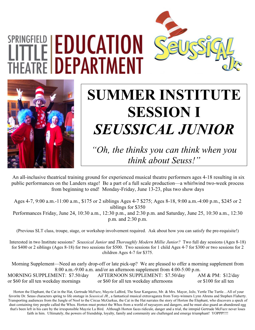 Summer Institute Session I Seussical Junior