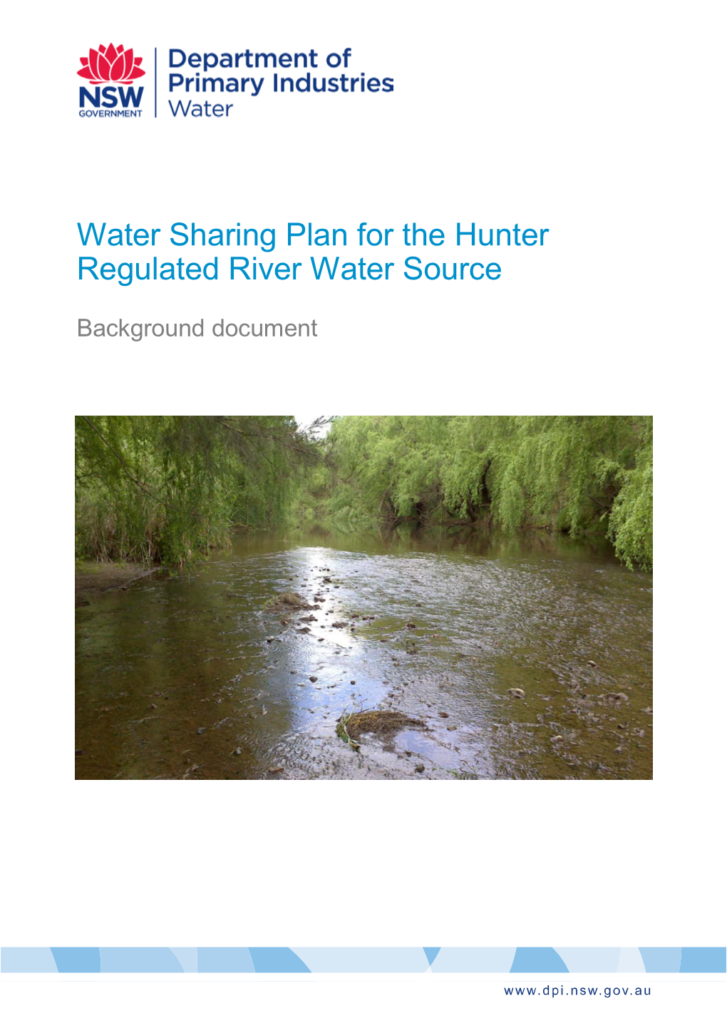 Water Sharing Plan for the Hunter Regulated River Water Source