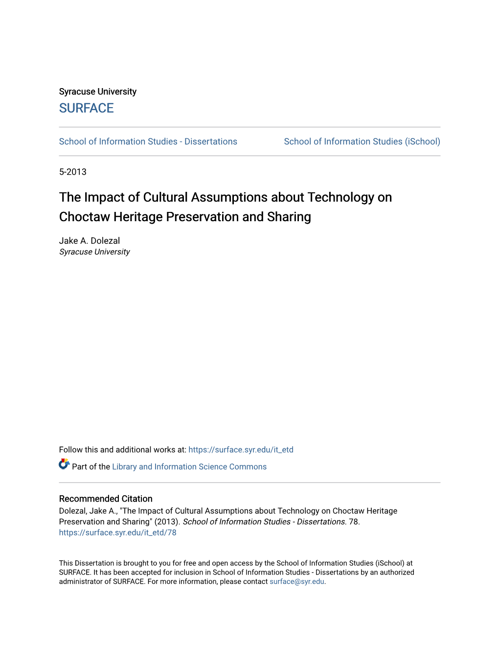 The Impact of Cultural Assumptions About Technology on Choctaw Heritage Preservation and Sharing