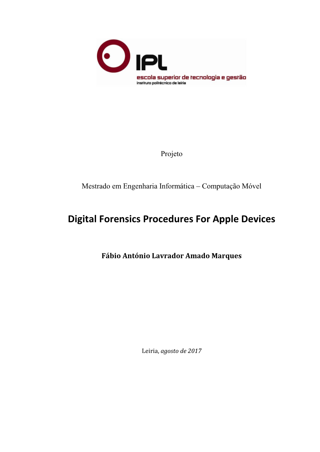 Digital Forensics Procedures for Apple Devices
