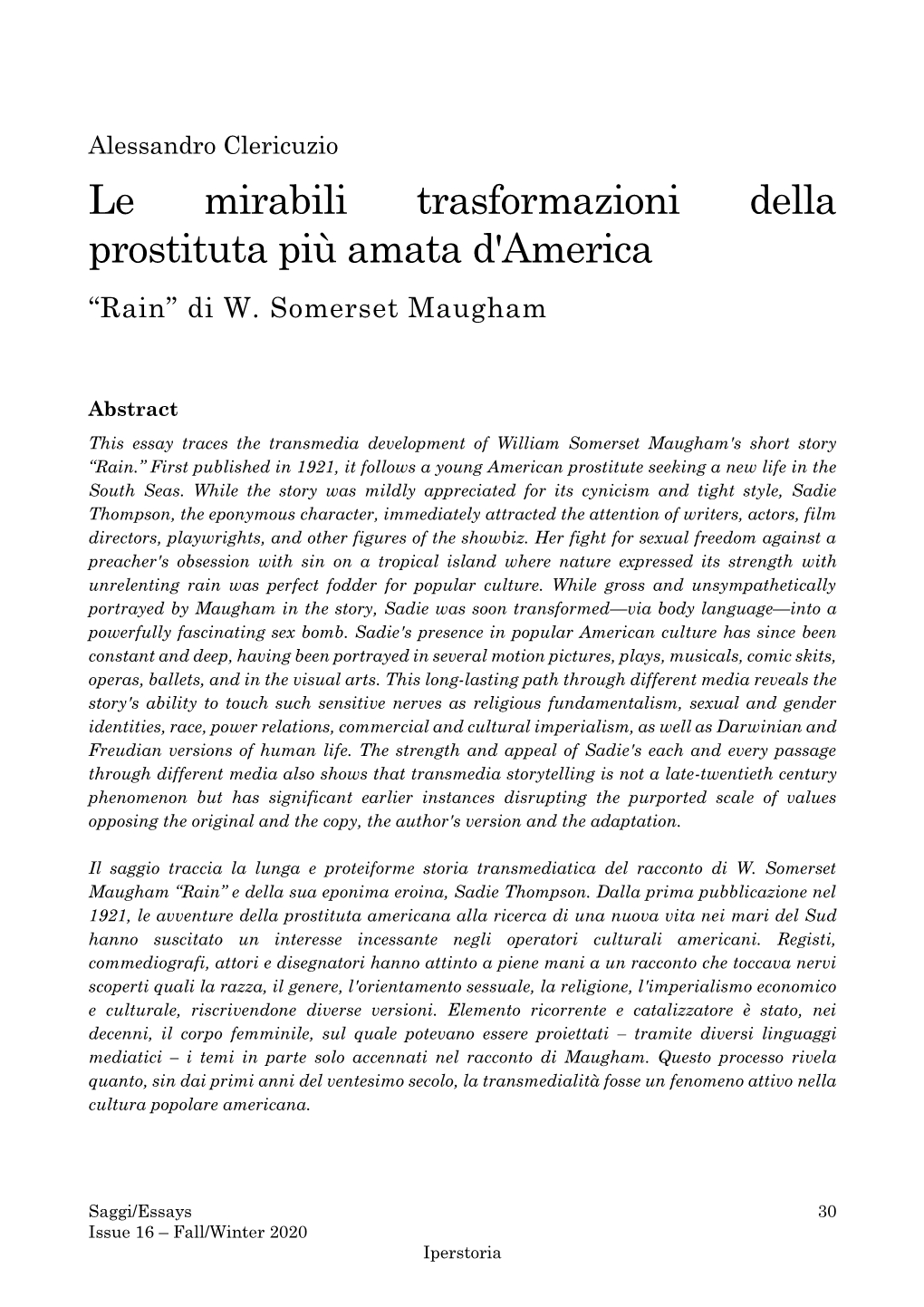 Le Mirabili Trasformazioni Della Prostituta Più Amata D'america “Rain” Di W