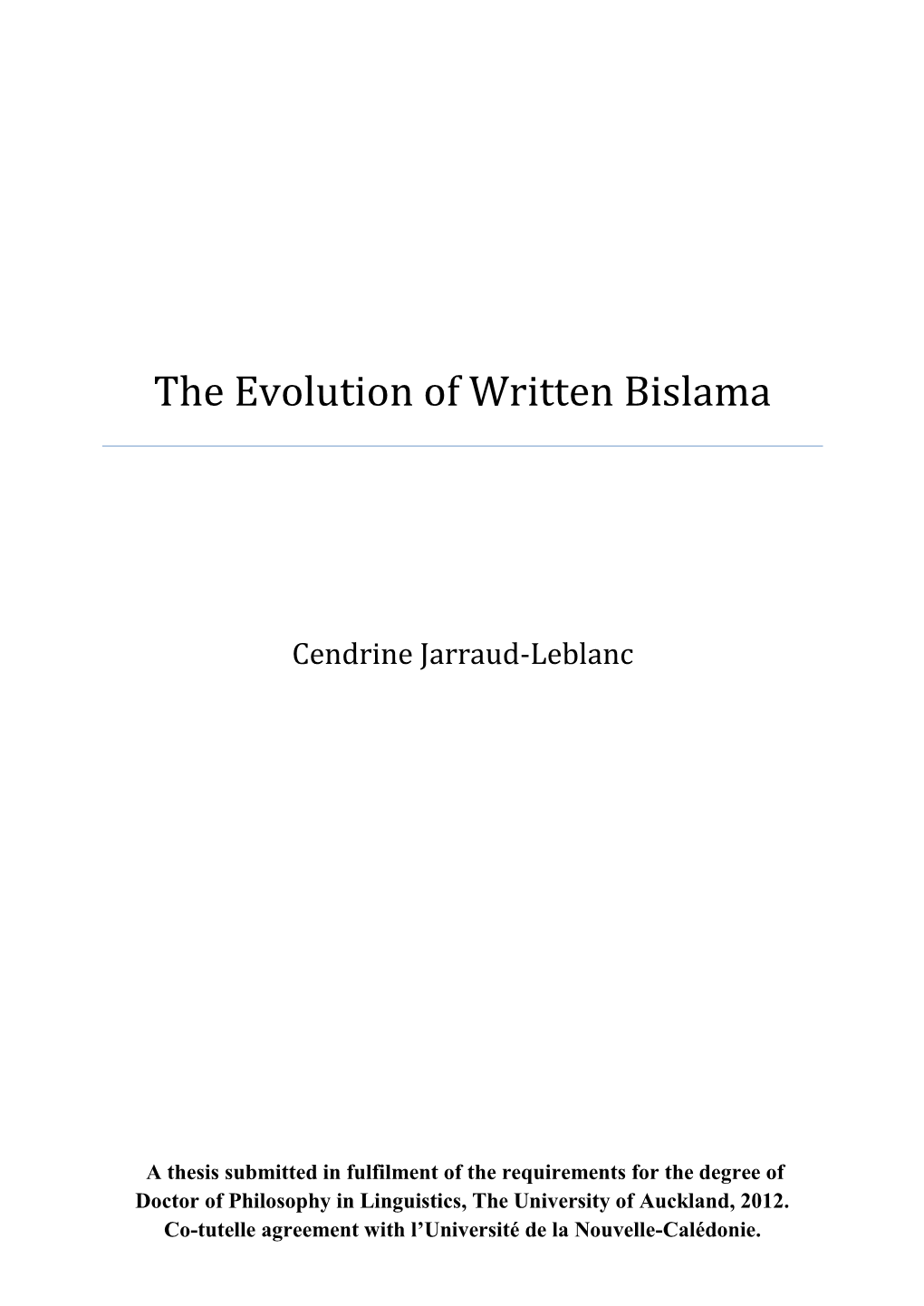 The Evolution of Written Bislama