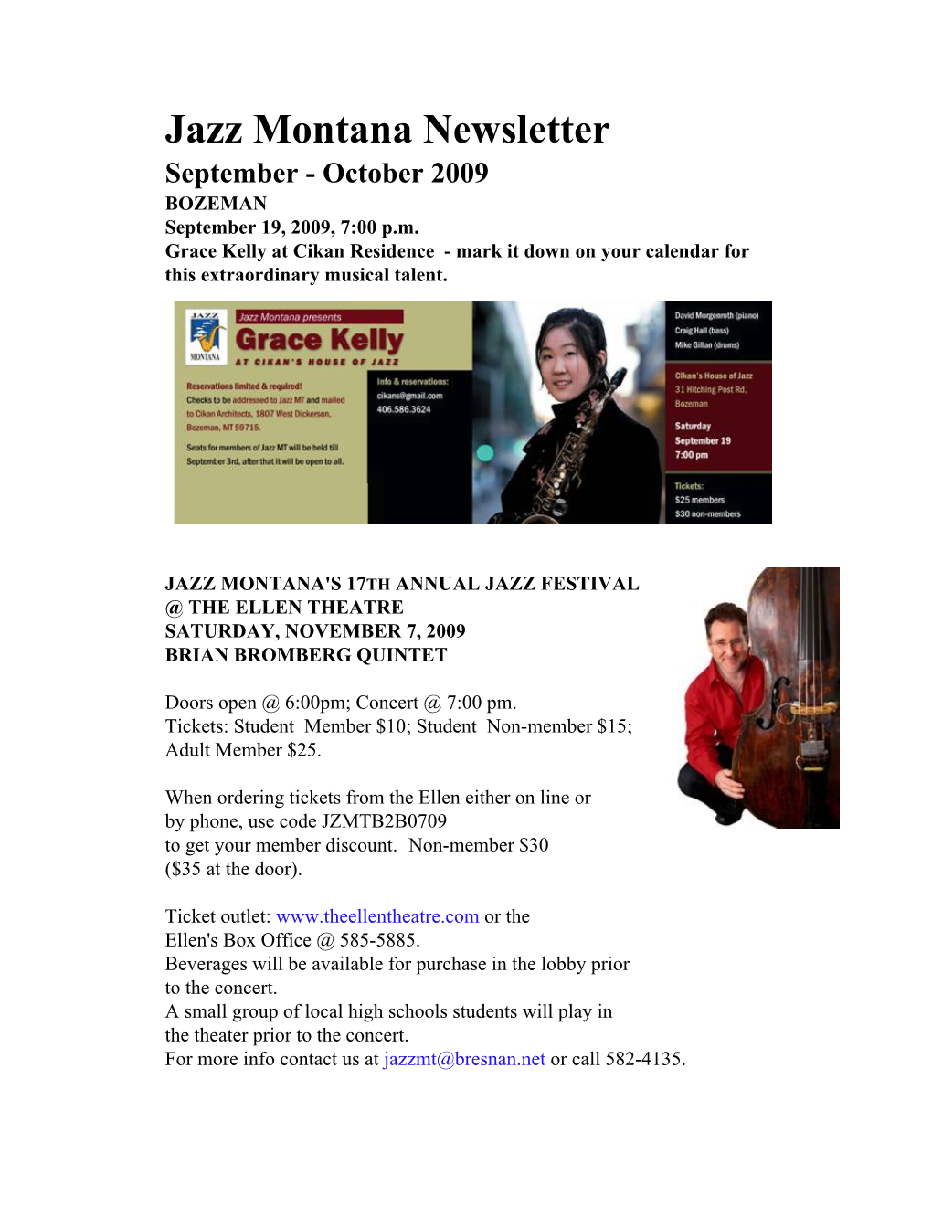 Jazz Montana Newsletter September - October 2009 BOZEMAN September 19, 2009, 7:00 P.M