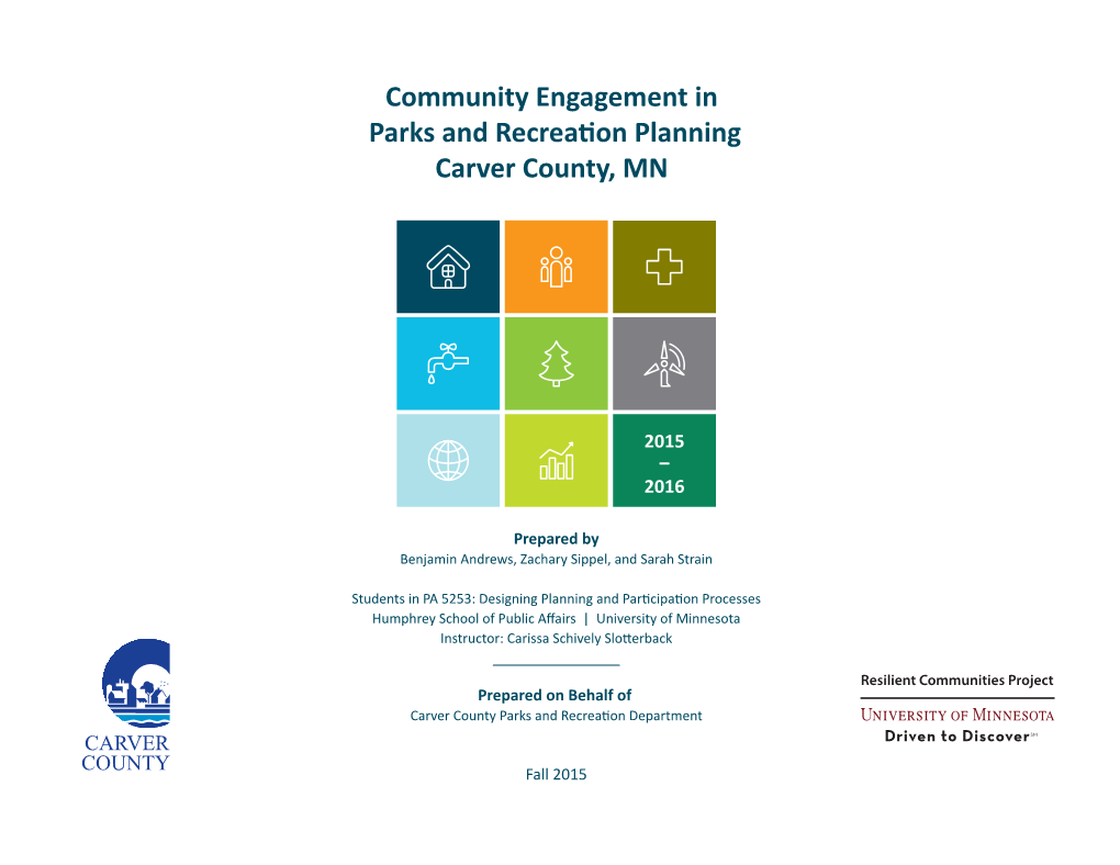 Community Engagement in Parks and Recreation Planning Carver County, MN