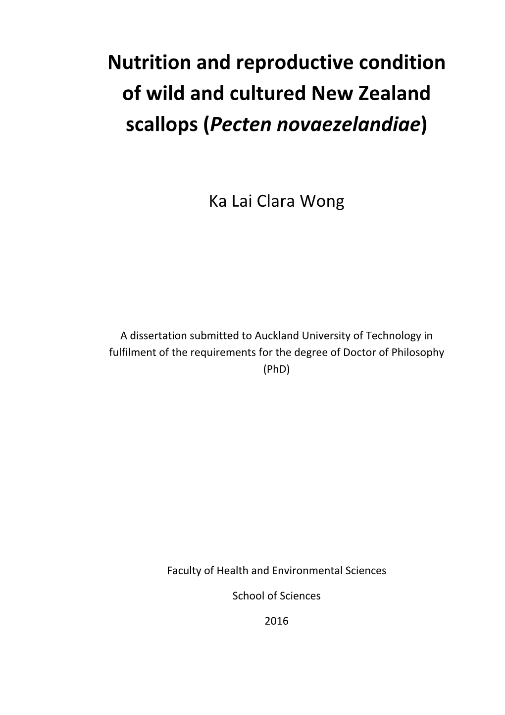 Nutrition and Reproductive Condition of Wild and Cultured New Zealand Scallops (Pecten Novaezelandiae)