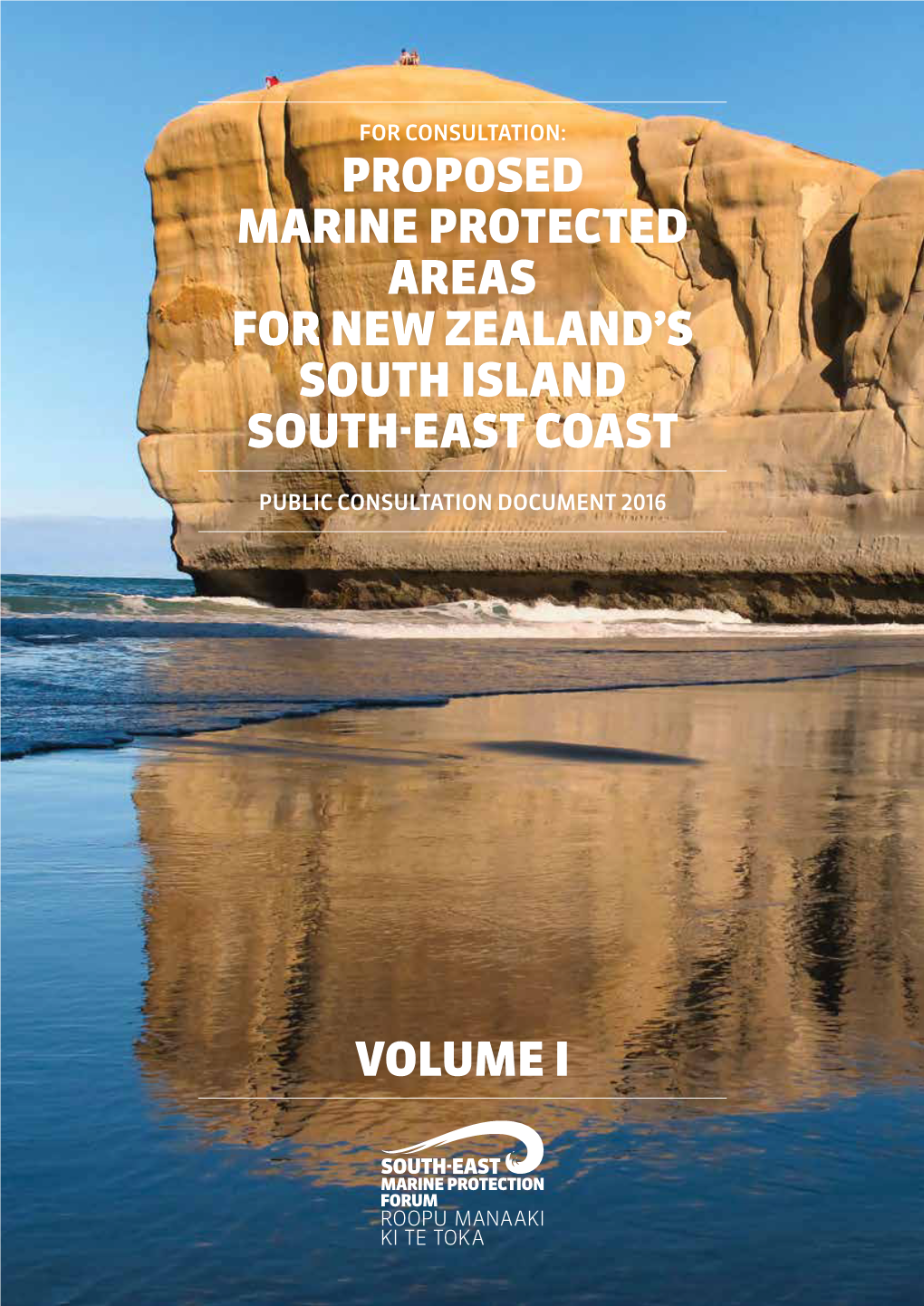 Proposed Marine Protected Areas for New Zealand’S South Island South-East Coast