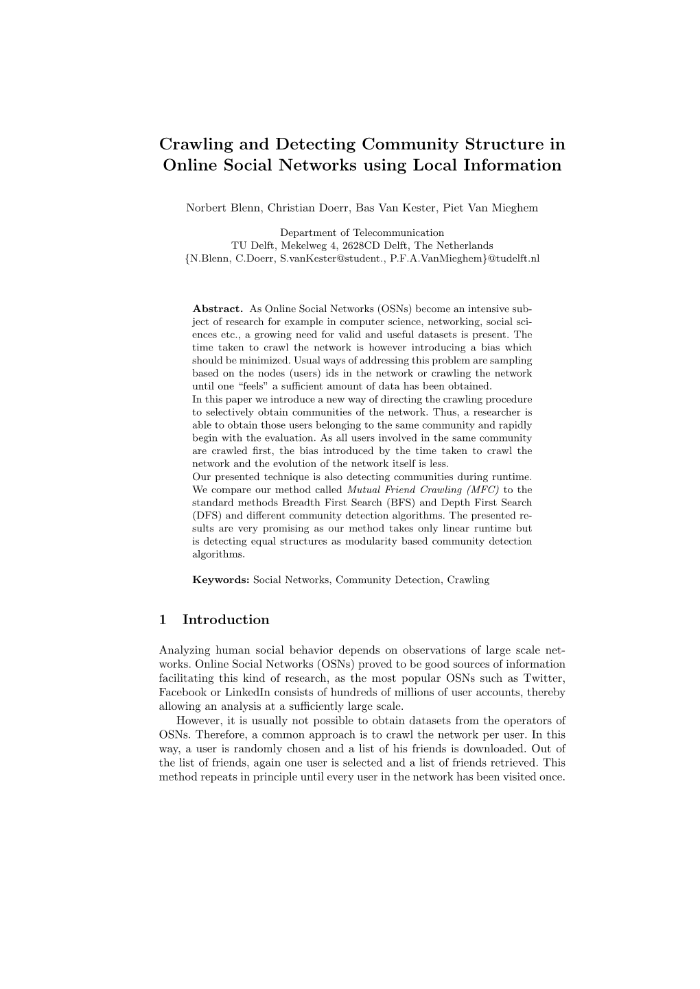 Crawling and Detecting Community Structure in Online Social Networks Using Local Information