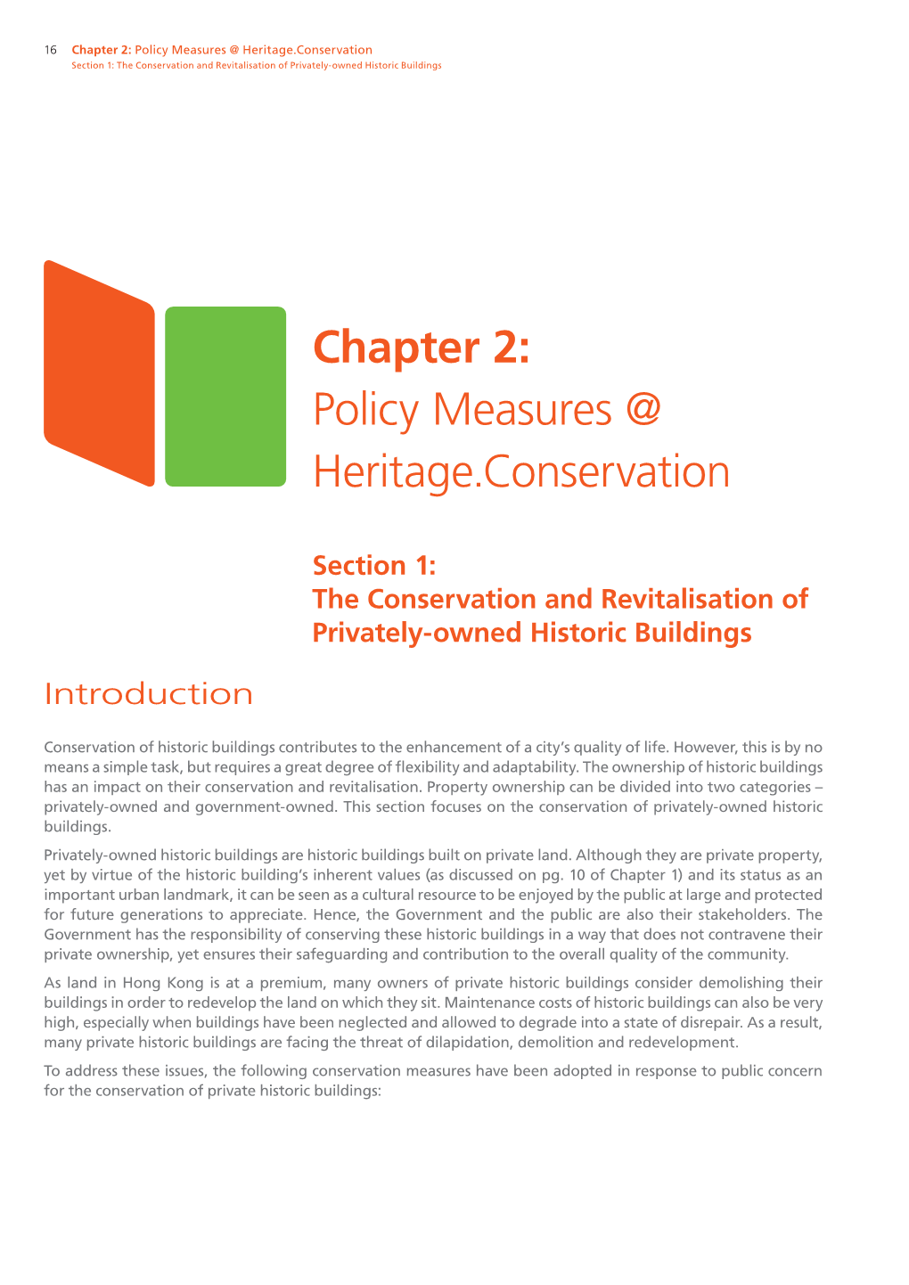 The Conservation and Revitalisation of Privately-Owned Historic Buildings