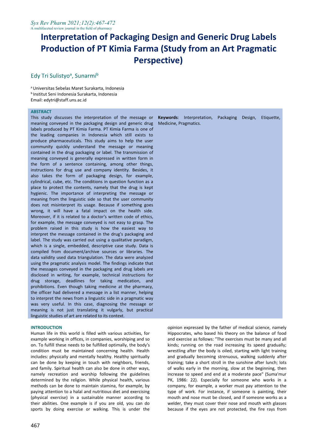 Interpretation of Packaging Design and Generic Drug Labels Production of PT Kimia Farma (Study from an Art Pragmatic Perspective)