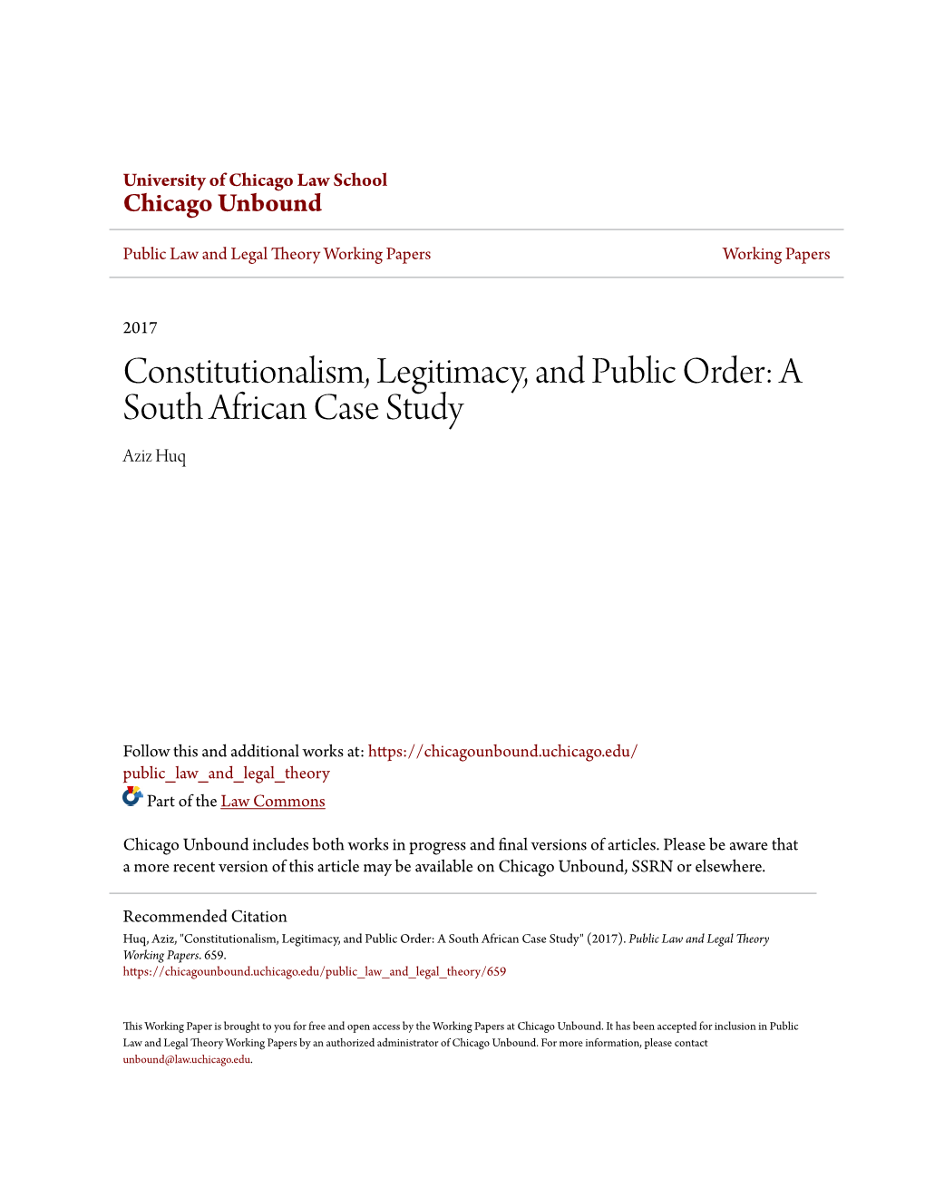 Constitutionalism, Legitimacy, and Public Order: a South African Case Study Aziz Huq