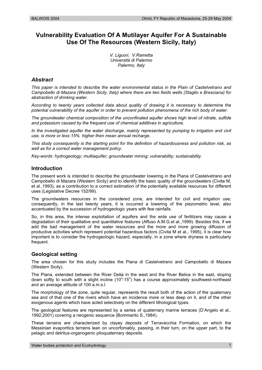 Vulnerability Evaluation of a Mutilayer Aquifer for a Sustainable Use of the Resources (Western Sicily, Italy)