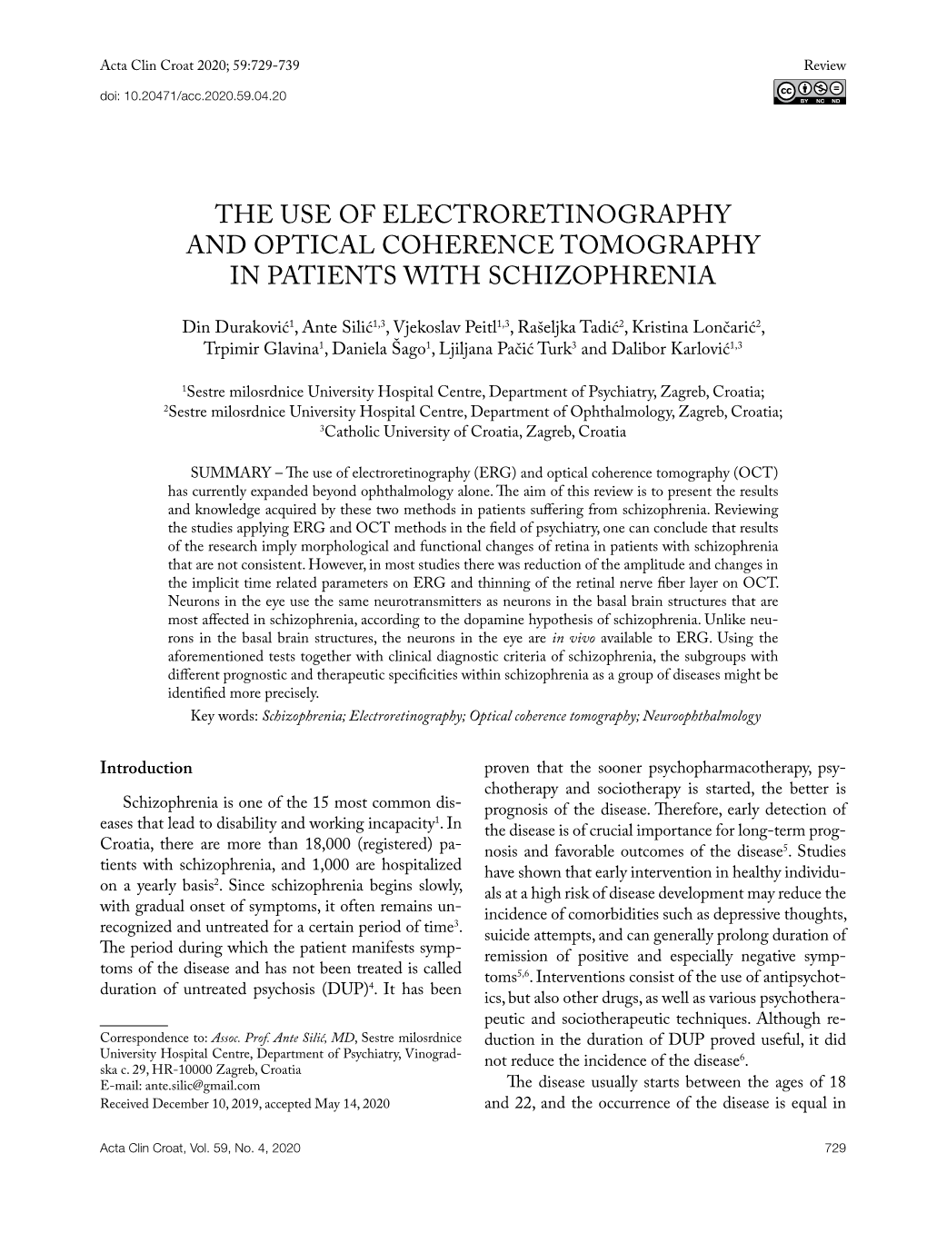 The Use of Electroretinography and Optical Coherence Tomography in Patients with Schizophrenia