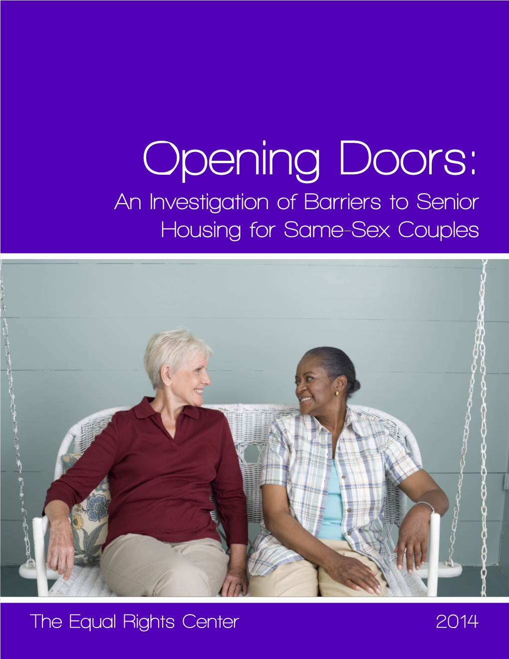 Opening Doors: an Investigation of Barriers to Senior Housing for Same-Sex Couples