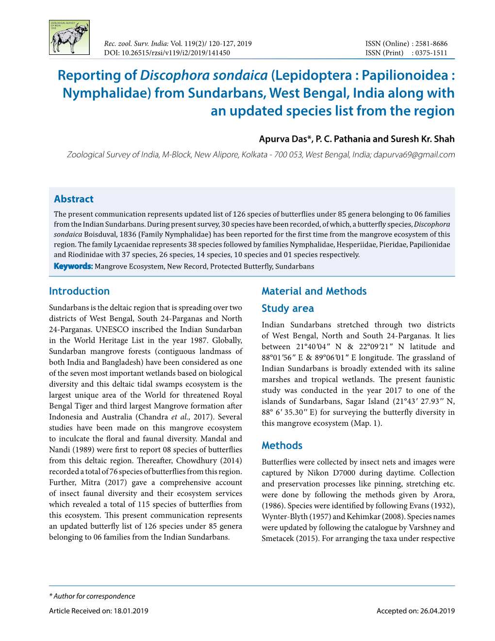 Reporting of Discophora Sondaica (Lepidoptera : Papilionoidea : Nymphalidae) from Sundarbans, West Bengal, India Along with an Updated Species List from the Region