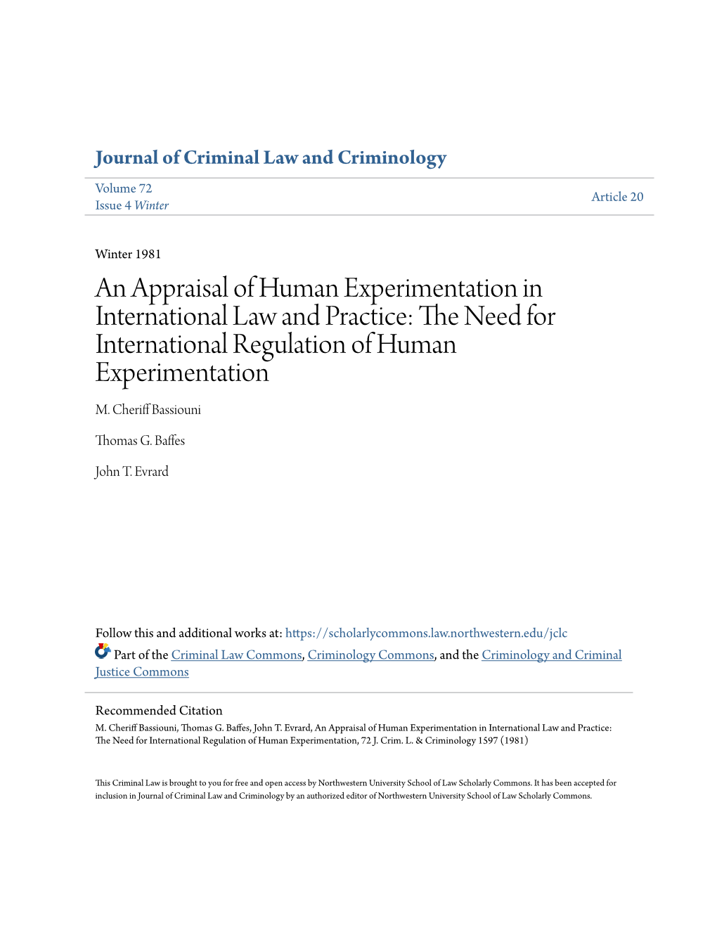 An Appraisal of Human Experimentation in International Law and Practice: the Eedn for International Regulation of Human Experimentation M