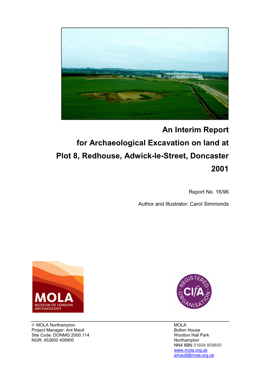 An Interim Report for Archaeological Excavation on Land at Plot 8, Redhouse, Adwick-Le-Street, Doncaster 2001