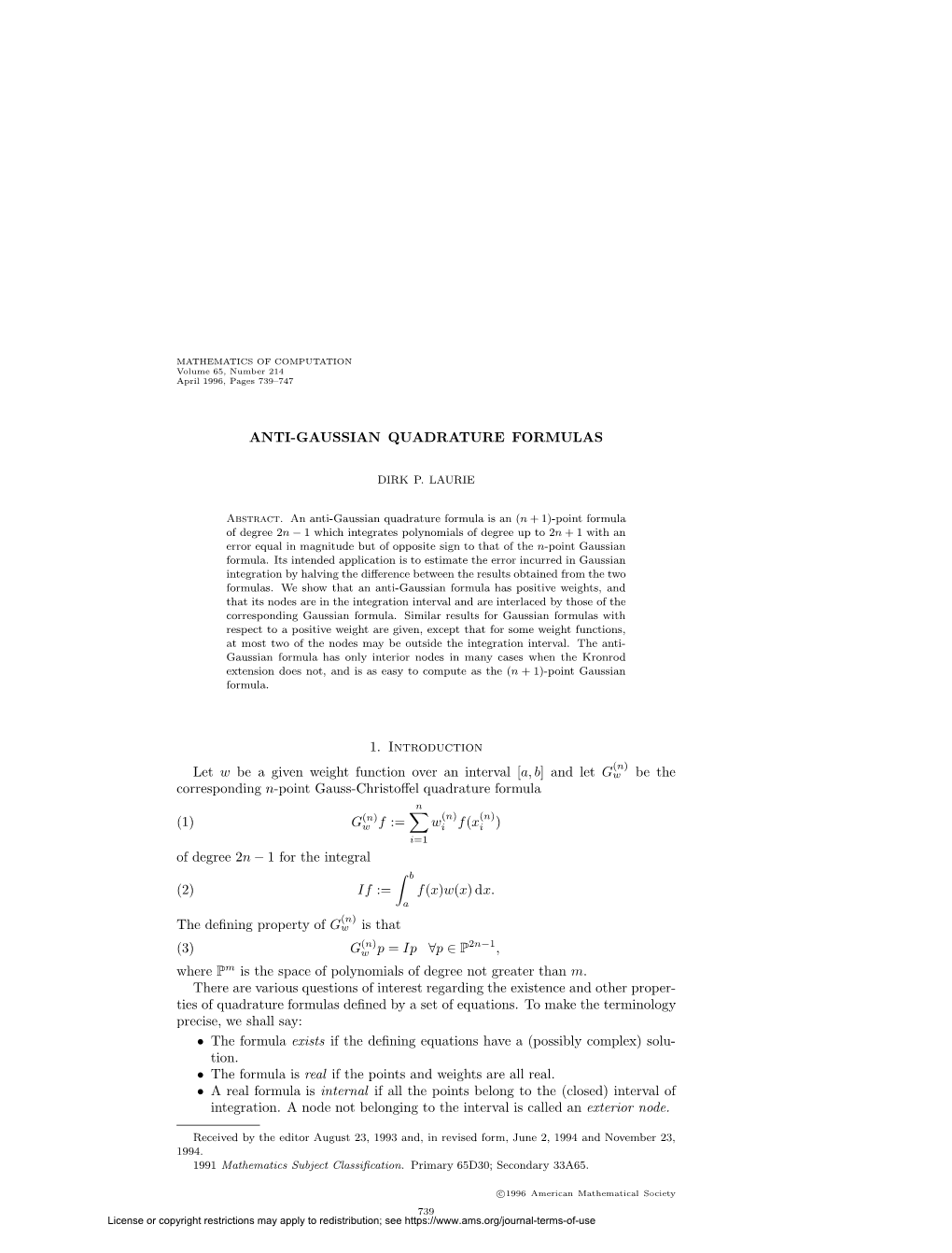 Anti-Gaussian Quadrature Formulas