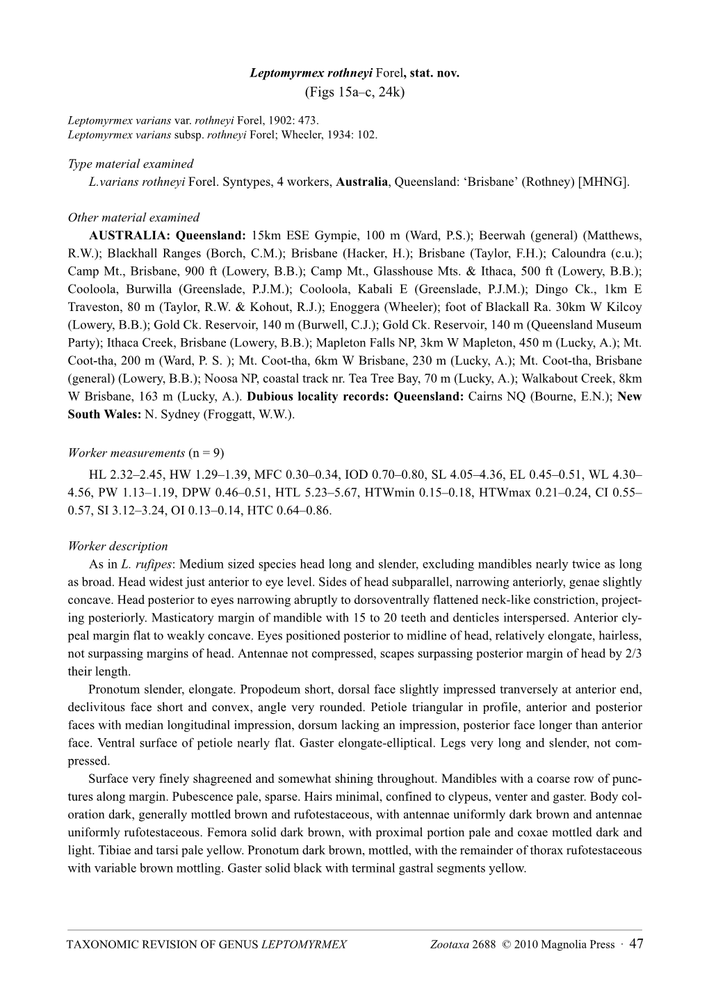 Taxonomic Revision of the Ant Genus Leptomyrmex Mayr (Hymenoptera