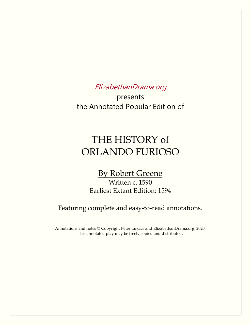 THE HISTORY of ORLANDO FURIOSO