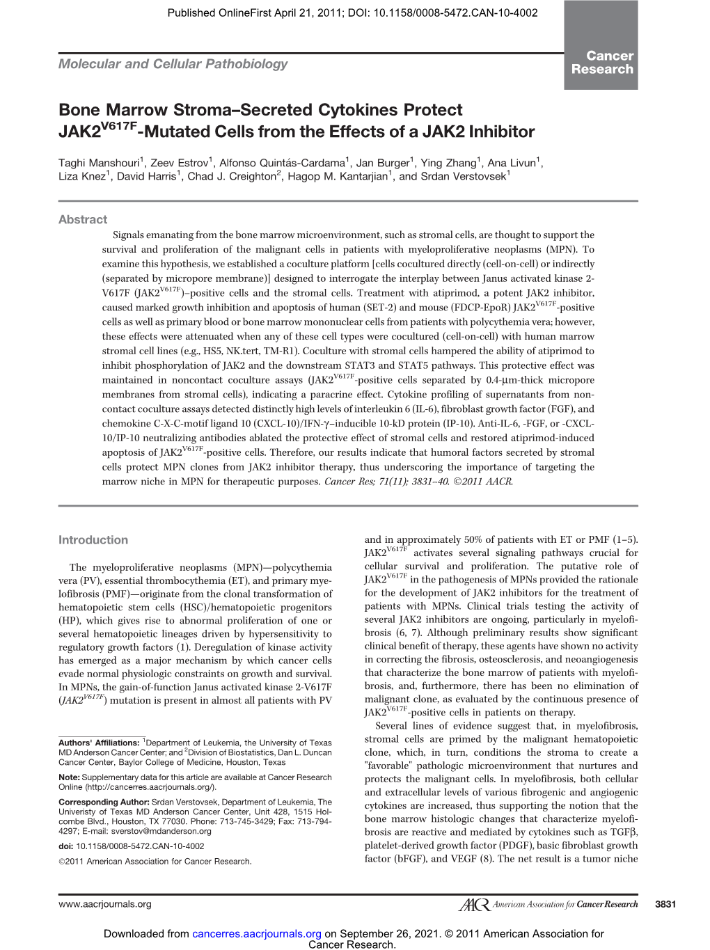 Bone Marrow Stroma–Secreted Cytokines Protect JAK2V617F-Mutated Cells from the Effects of a JAK2 Inhibitor