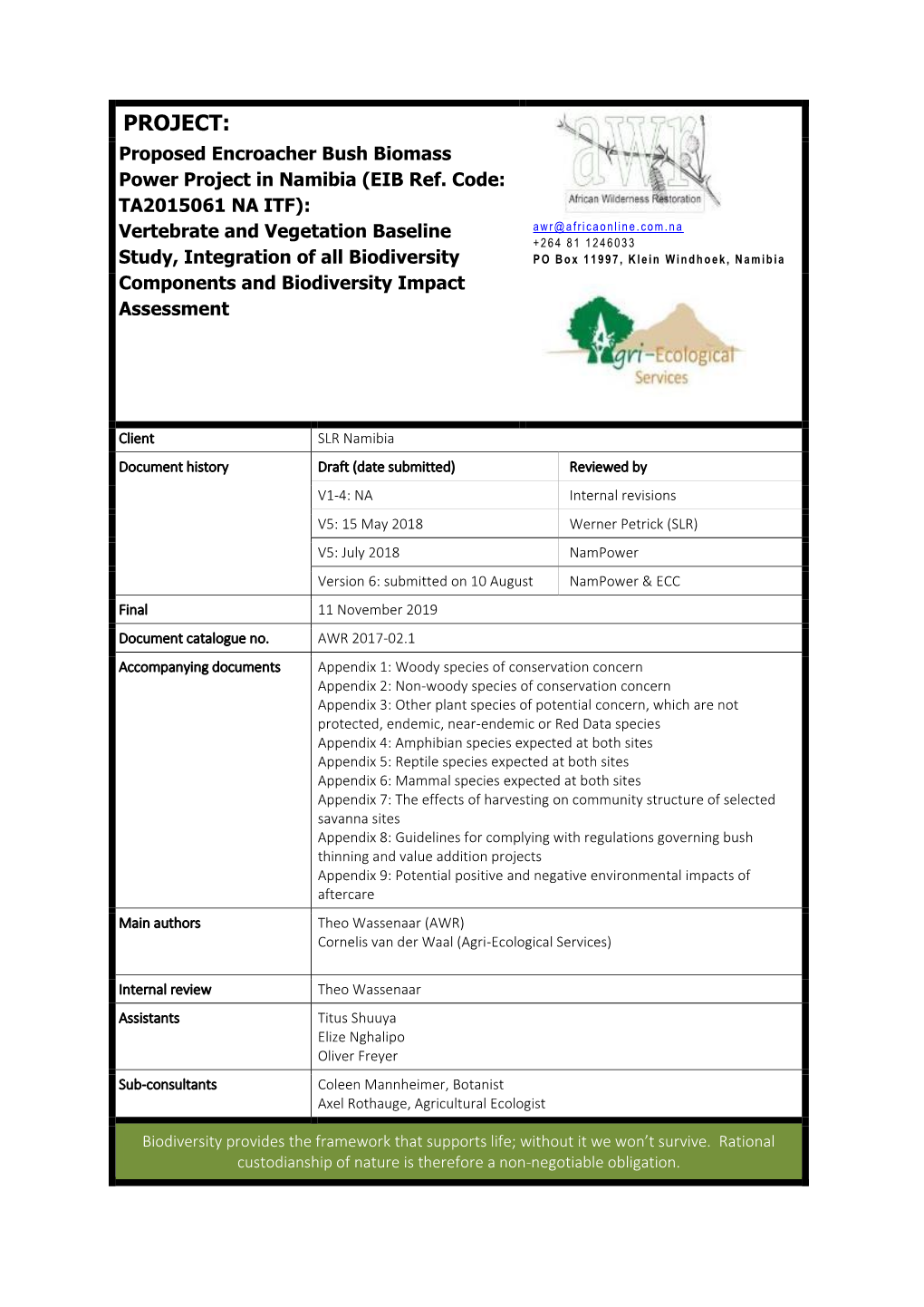 PROJECT: Proposed Encroacher Bush Biomass Power Project in Namibia (EIB Ref