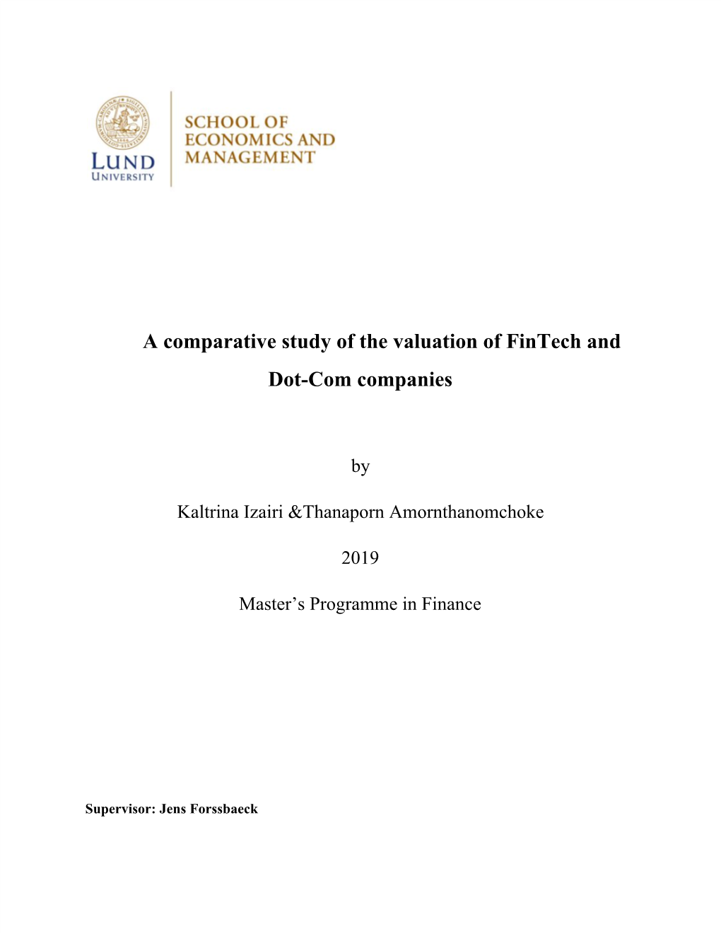 A Comparative Study of the Valuation of Fintech and Dot-Com Companies