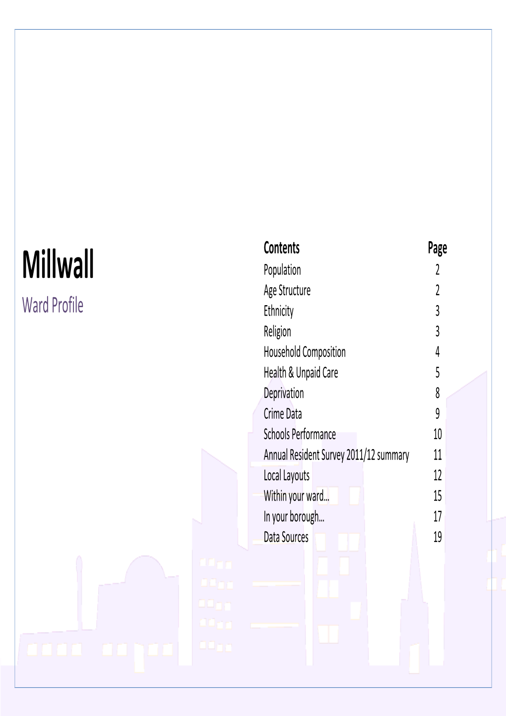 Millwall Population 2 Age Structure 2 Ward Profile Ethnicity 3 Religion 3