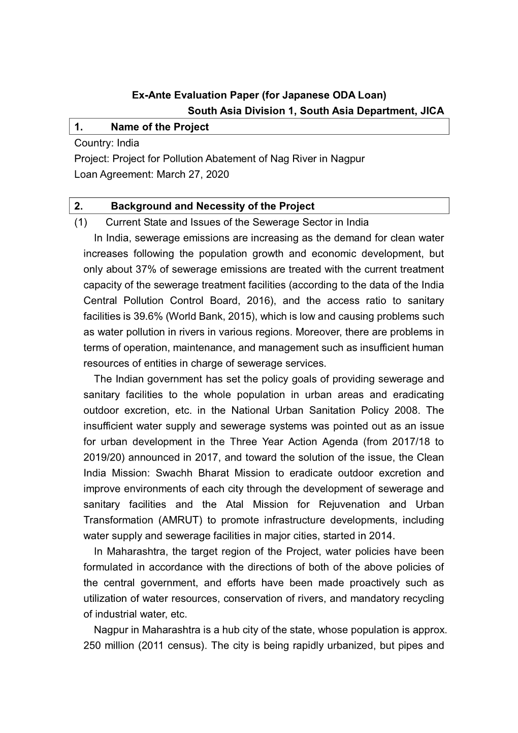 Ex-Ante Evaluation Paper (For Japanese ODA Loan) South Asia Division 1, South Asia Department, JICA 1