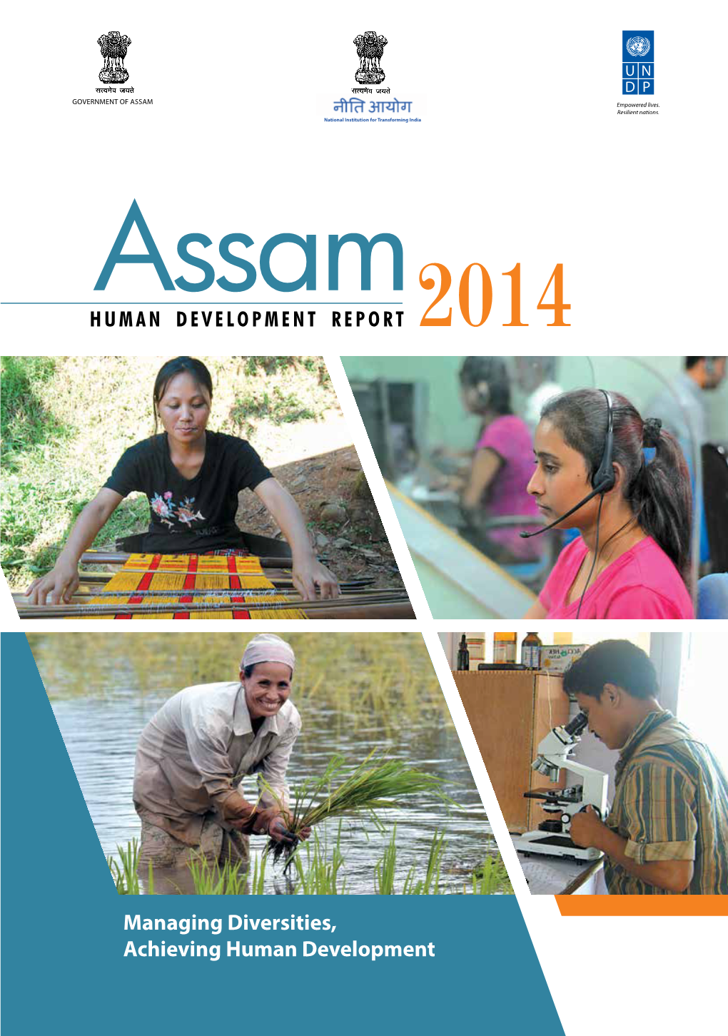 Managing Diversities, Achieving Human Development Assam HDR 2014