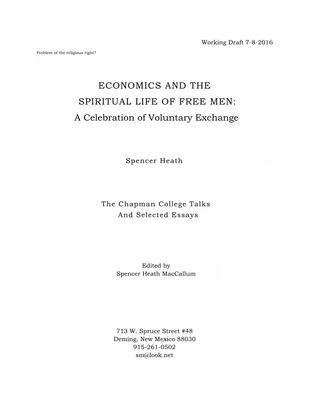 Economics and the Spiritual Life of Free Men