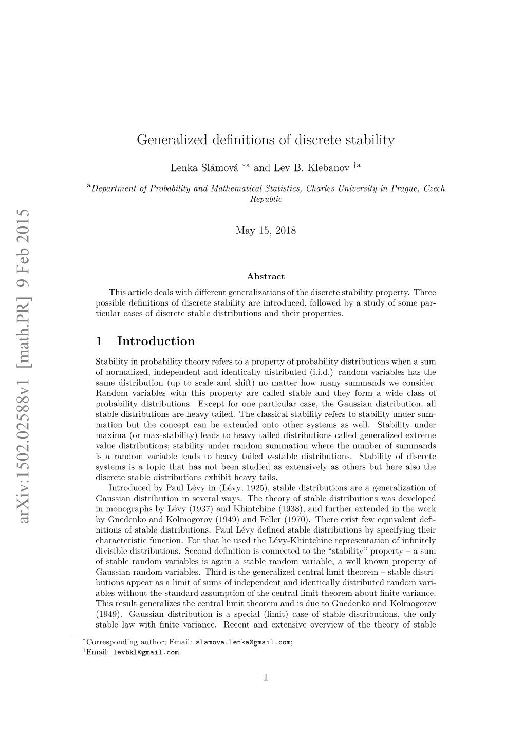 Generalized Definitions of Discrete Stability