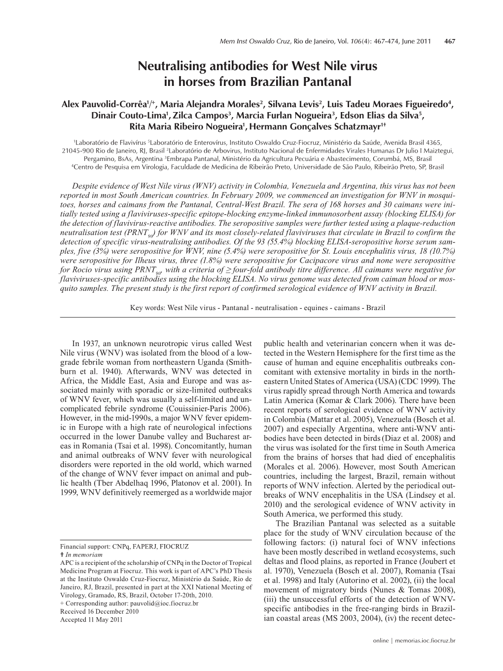 Neutralising Antibodies for West Nile Virus in Horses from Brazilian Pantanal