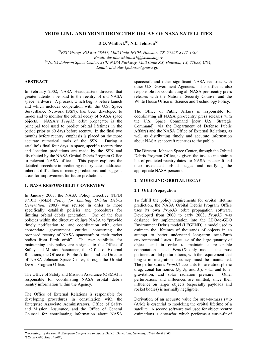 Modeling and Monitoring the Decay of Nasa Satellites