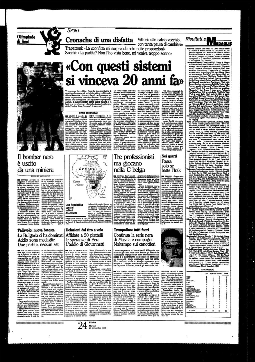 «Con Questi Sistemi Si Vinceva 20 Anni