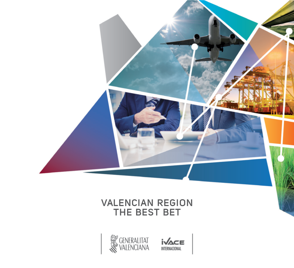 Valencian Region the Best Bet