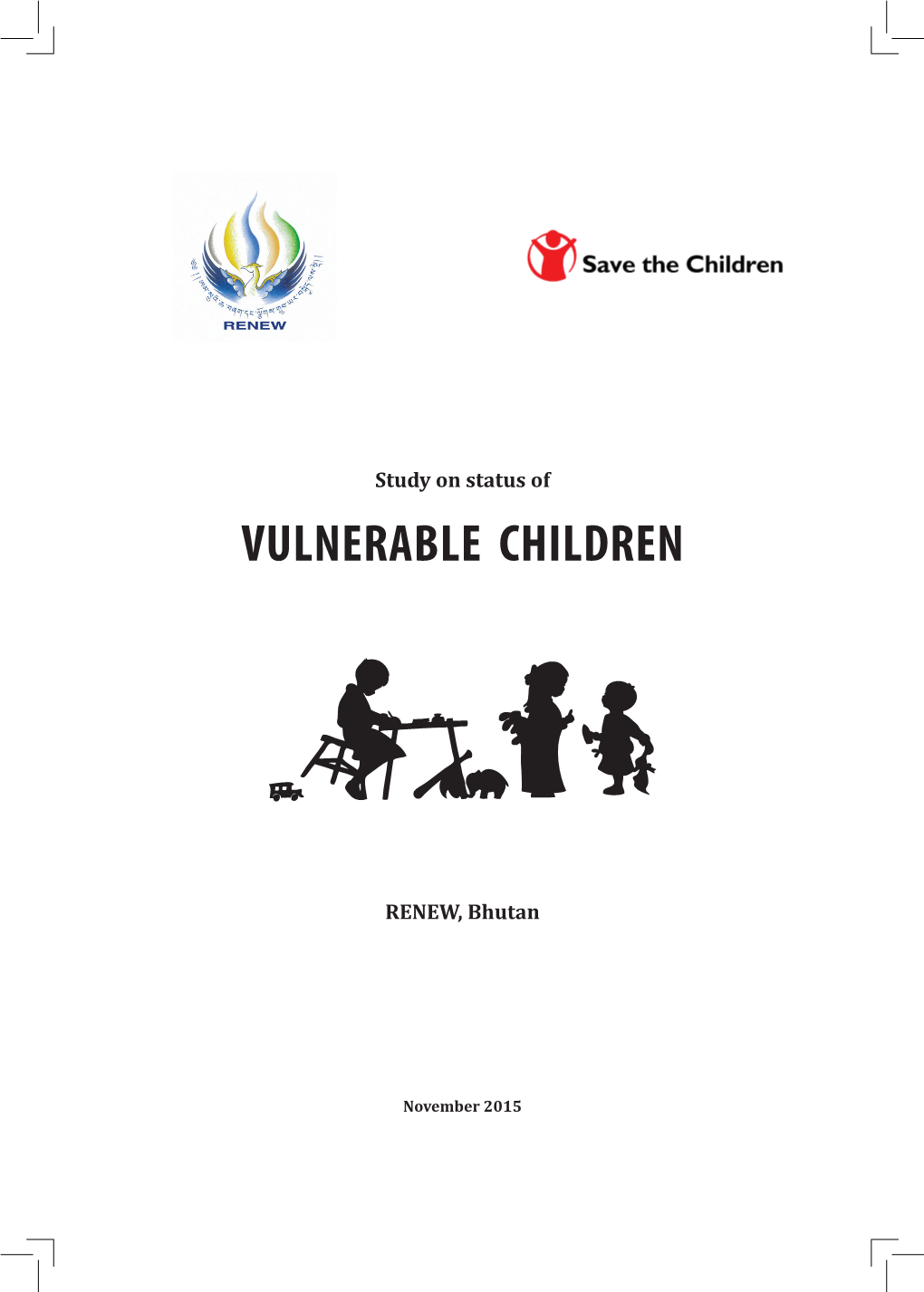 Study on Status of Vulnerable Children, 2015