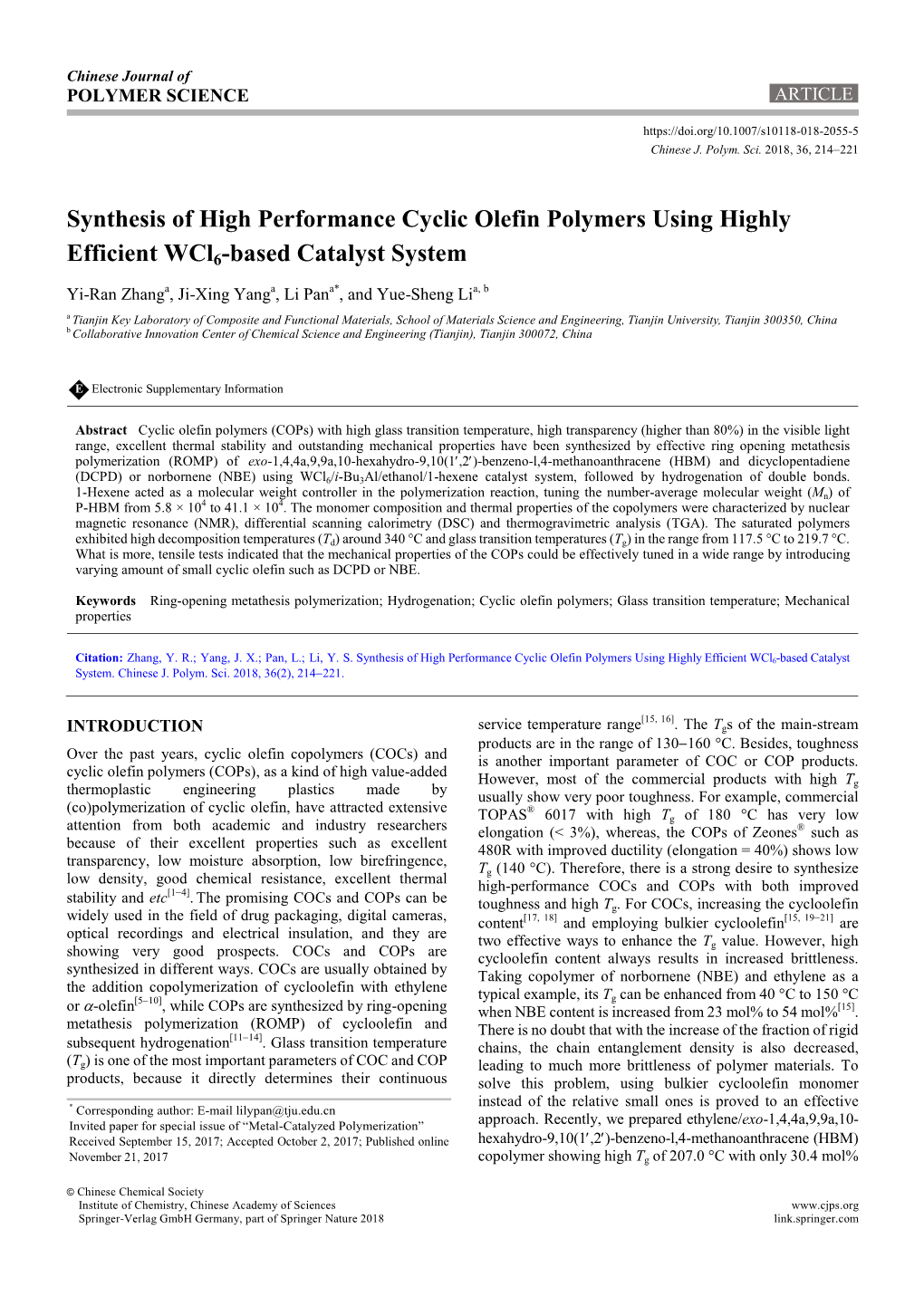 Synthesis of High Performance Cyclic Olefin Polymers Using Highly