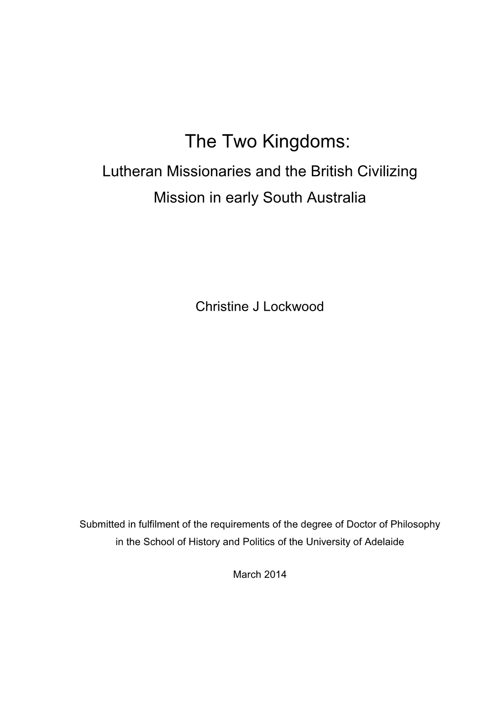 Lutheran Missionaries and the British Civilizing Mission in Early South Australia