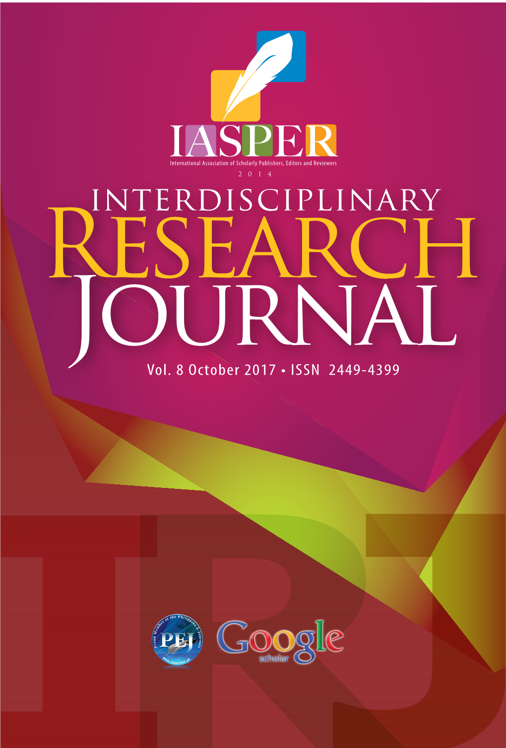 Interdisciplinary Research Journal Volume 8 • October 2017 Editorial Board Editor in Chief