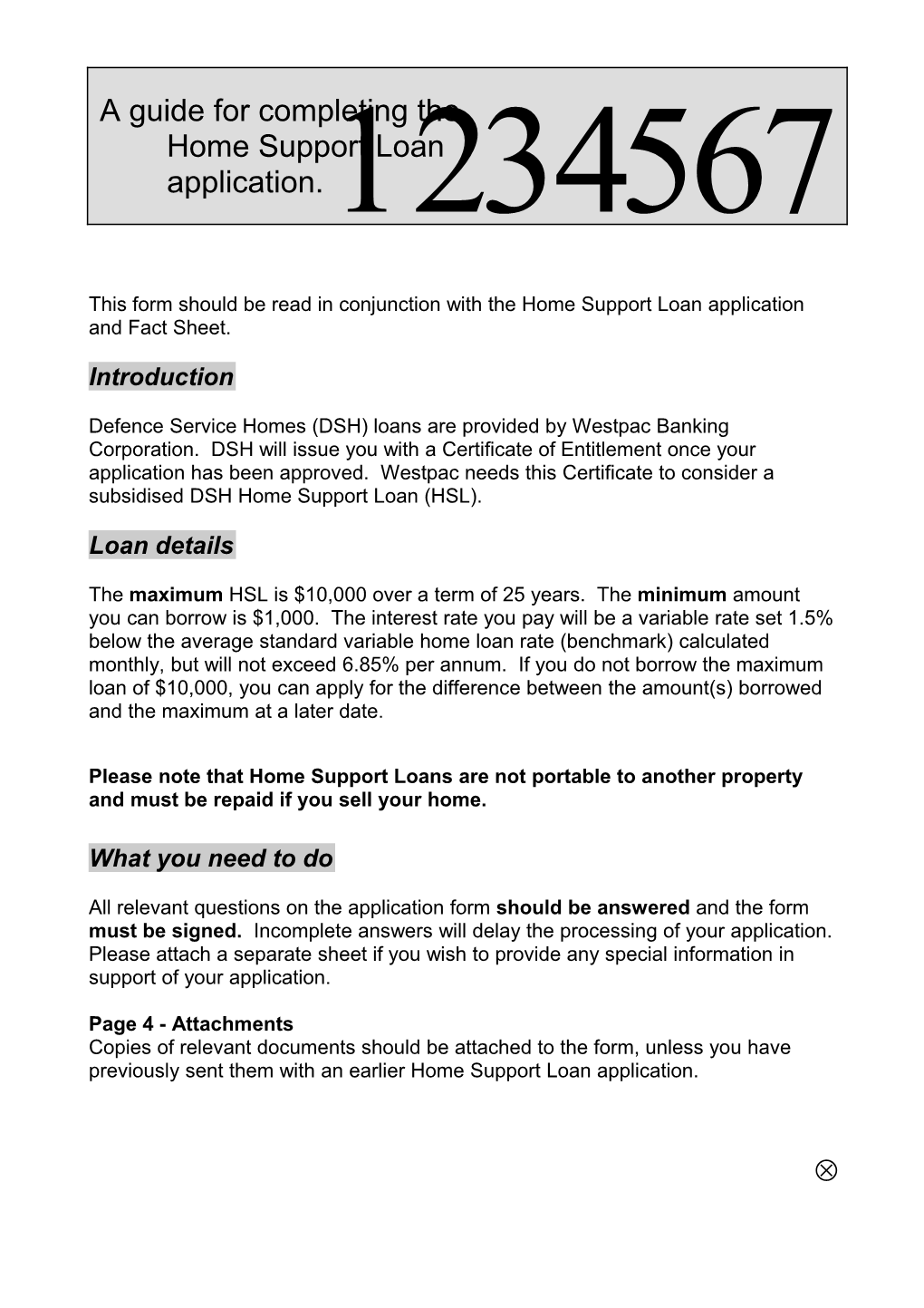 This Form Should Be Read in Conjunction with the Home Support Loan Application and Fact Sheet